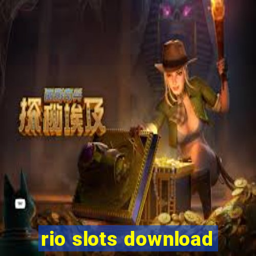 rio slots download